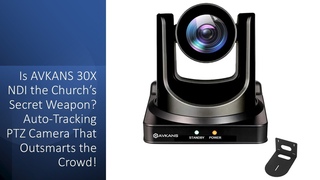 Is AVKANS 30X NDI the Churchs Secret Weapon Auto-Tracking PTZ Camera That Outsmarts the Crowd! - YouTube