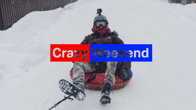Crazy week End (