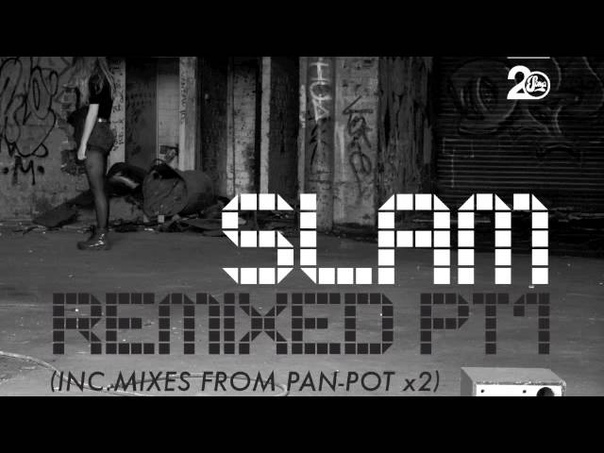 Slam Lifetimes ( Pan Pot Tribute To Life
