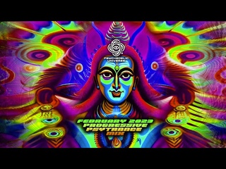 February 2023 Progressive Psytrance Mix