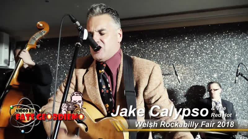 Jake Calypso The Red Hot, Welsh Rockabilly