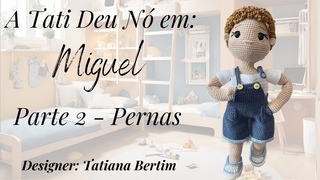 Miguel - Pernas
