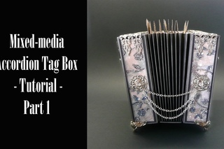Mixed-media Accordion Tag Box - Tutorial - Part 1