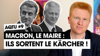 Macron et Le Maire sortent le Krcher ! | Adrien Quatennens