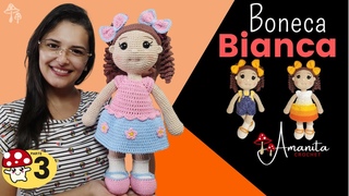 amigurumi  Boneca Bianca (vestido de croch)  3/4