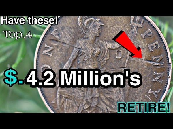 4 ULTRA UK One Penny RARE One Penny Coins Worth up to 4 Millions Dollars Coins worth