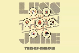Less Than Jake “Things Change“