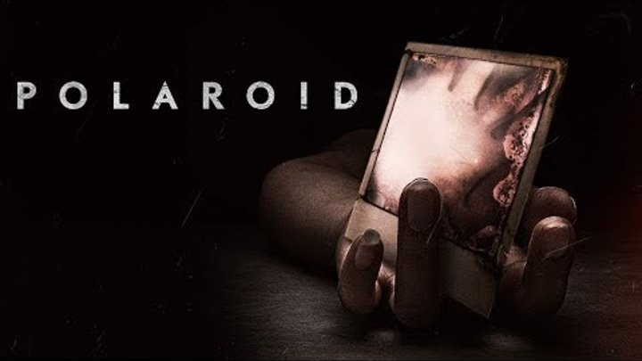 Пункт назначения: Смайл, Polaroid (2019), Фильм, Смотреть в