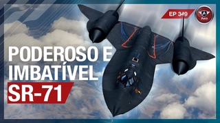 Lockheed SR-71 Blackbird - At hoje o AVIO MAIS RPIDO DO MUNDO