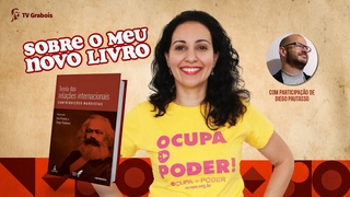 RELAES INTERNACIONAIS E MARXISMO: NOVO LIVRO DE ANA PRESTES