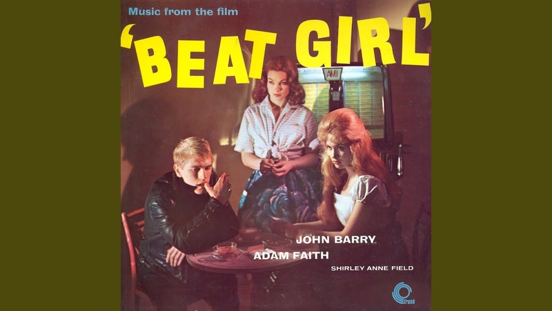 JOHN BARRY BEAT GIRL ( Main Title)
