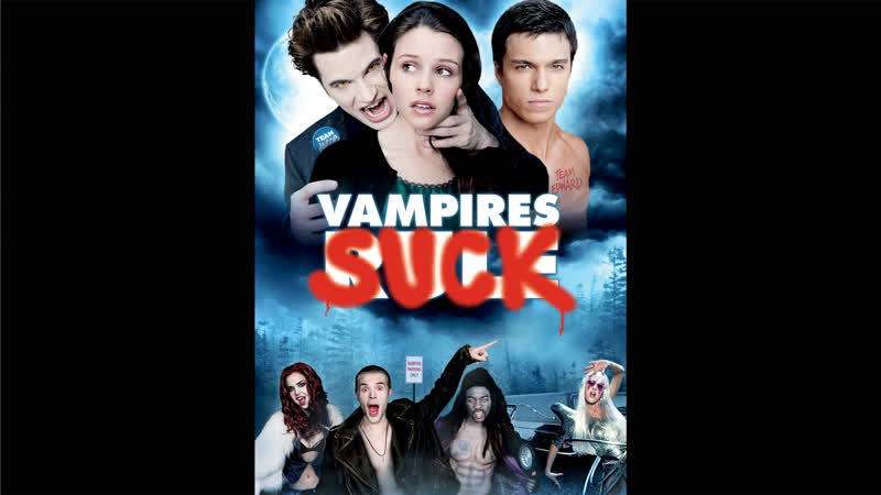 Vampires Suck (2010) | Вампирский засос (2010) | ENG