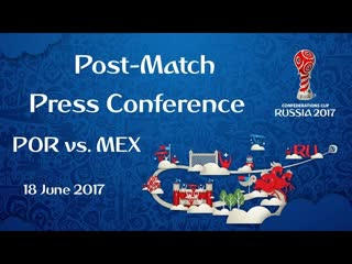 POR-MEX - Post-Match Press Conference