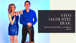 VIVO duet