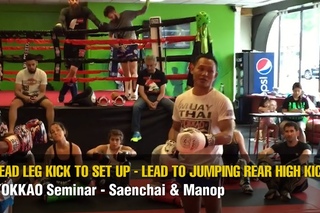YOKKAO Seminar  Lead Leg Kick to Set Up  Lead to Jumping Rear High Kick
