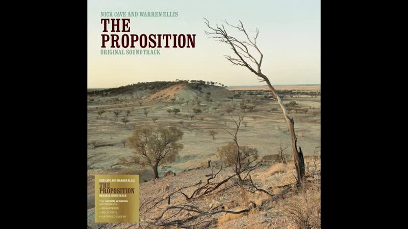 Nick Cave Warren Ellis The Proposition, 2 ( The