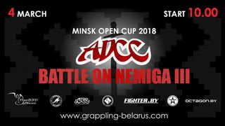 ADCC Minsk Open Cup 2018 - Battle on Nemiga 3 | Highlights | Best Submissions