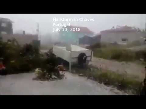 Hailstorm in Chaves, Portugal, july 13, 2018, Крупный град в Шавише,