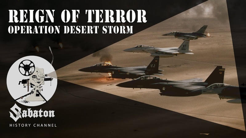 Reign of Terror Operation Desert Storm Sabaton History 043