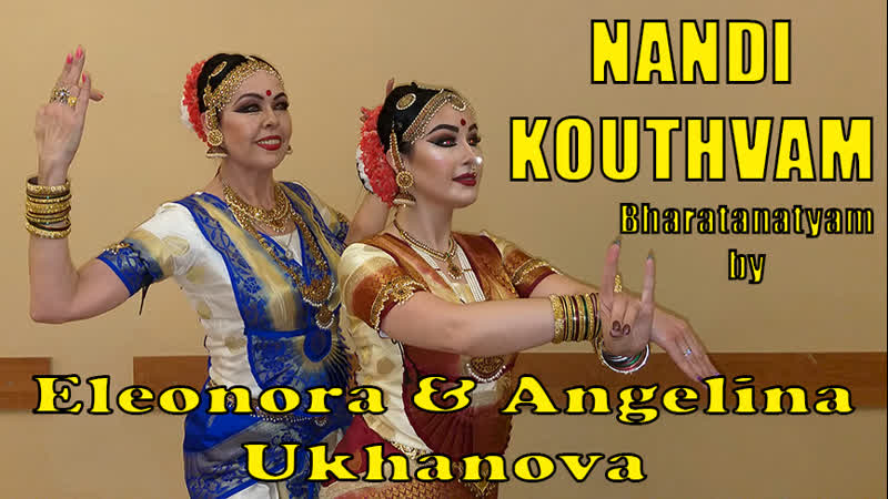 NANDI KAUTHUVAM Bharatanatyam by Eleonora and Angelina