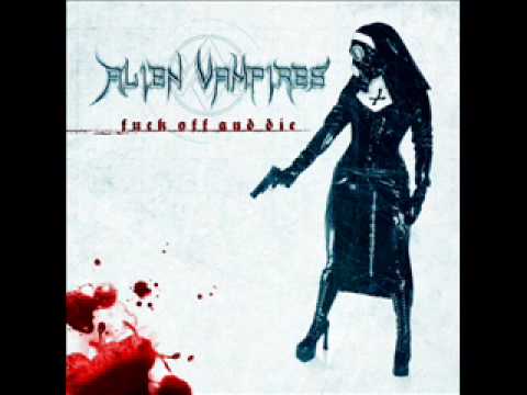 Alien Vampires Fuck Off And