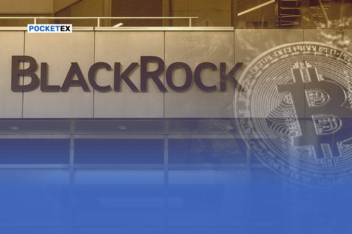 Компания BlackRock нацелилась на биткоин. Что это значит для рынка?
