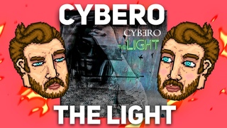 CYBERO - THE LIGHT ОБЗОР АЛЬБОМА