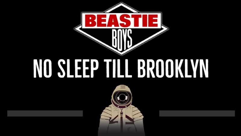 Beastie Boys No Sleep Till Brooklyn ( CC) Karaoke Instrumental
