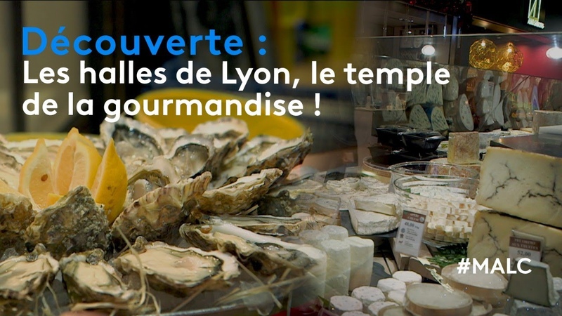 Découverte : les halles de Lyon, le temple de la