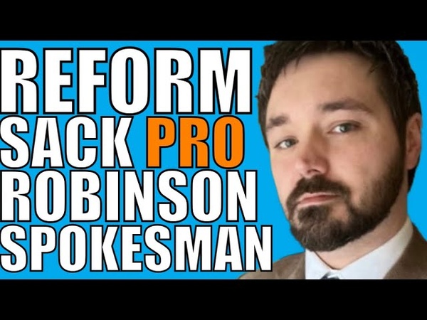 Reform SACK Pro Tommy Robinson