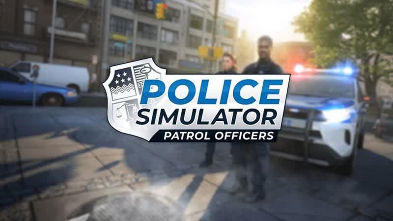 Симулятор полицейского Police Simulator: Patrol